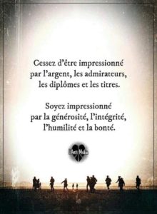 Générosité, intégrité, humilité et bonté