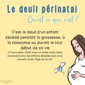 Illustration et explications de l'artiste Korrig'Anne sur le deuil périnatal