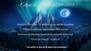 Eclipse lunaire et Pleine Lune du 7 Septembre 2025